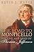 The Road to Monticello: The Life and Mind of Thomas Jefferson