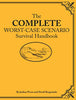 The Complete Worst-Case Scenario Survival Handbook (Worst Case Scenario, WORS)