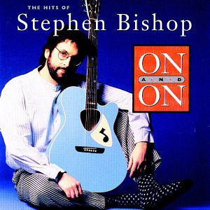On and On: The Hits of Stephen Bishop used book depot