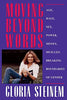 Moving Beyond Words: Age, Rage, Sex, Power, Money, Muscles: Breaking the Boundries of Gender [Paperback] Steinem, Gloria