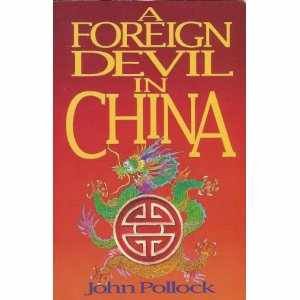 Foreign Devil in China :Bell used book depot