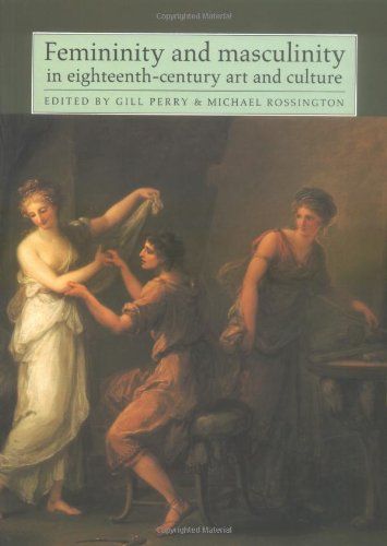Femininity and Masculinity in Eighteenth-Century Art and Culture used book depot