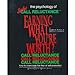 Earning What Youre Worth?: The Psychology of Sales Call Reluctance Dudley, George W and Goodson, Shannon L