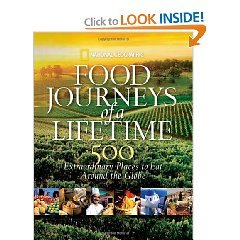 Nathional Geographic Society's Food Journeys of a Lifetime: 500 Extraordinary Places to Eat Around the World (First Edition) (Hardcover) used book depot