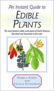 An Instant Guide to Edible Plants (Instant Guides) used book depot