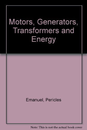 Motors, Generators, Transformers, and Energy used book depot