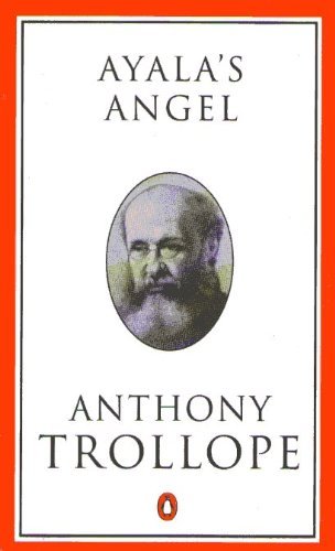 Ayala's Angel (Trollope, Penguin) used book depot