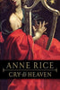 Cry to Heaven: A Novel