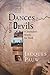 Dances with Devils: A Journalists Search for Truth Pauw, Jacques