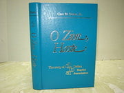 O Zion, Haste: The Story of Dallas Baptist Association used book depot