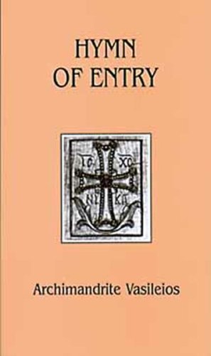 Hymn of Entry: Liturgy and Life in the Orthodox Church (Contemporary Greek Theologians Series) used book depot