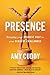 Presence [Paperback] Cuddy, Amy