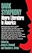 Dark Symphony: Negro Literature in America