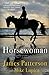 The Horsewoman [Hardcover] Patterson, James and Lupica, Mike