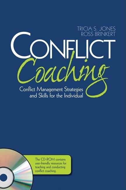 Conflict Coaching: Conflict Management Strategies and Skills for the Individual used book depot