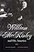 William McKinley and His America: Second Edition