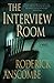 The Interview Room