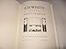 E. B. WHITE A Biography