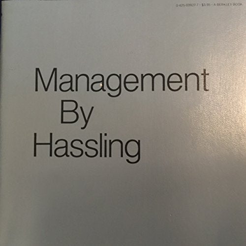 Management by Hassling Jim Kuhn; Don Margolis and McDonalds Corporation