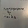 Management by Hassling Jim Kuhn; Don Margolis and McDonalds Corporation