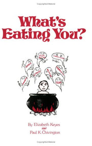 What's Eating You?