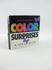 Color Surprises: Color Surprises [Hardcover] Murphy, Chuck