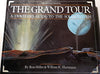 The Grand Tour: A Traveler's Guide to the Solar System