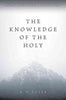 [The Knowledge of the Holy] [By author A W Tozer] published on October, 2009 [Paperback] AW Tozer