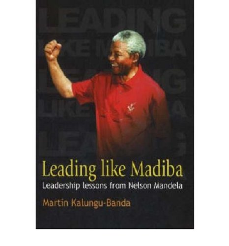 Leading Like Madiba: Leadership Lessons from Nelson Mandela used book depot