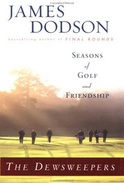 The Dewsweepers: Seasons of Golf and Friendship used book depot
