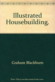 Illustrated Housebuilding. used book depot