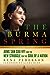 The Burma Spring: Aung San Suu Kyi and the New Struggle for the Soul of a Nation Pederson, Rena