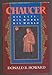 Chaucer: His Life, His Works, His World Howard, Donald R