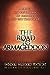 The Road to Armageddon: A Biblical Understanding of Prophecy and EndTime Events [Paperback] Charles Swindoll; John F Walvoord and J Dwight Pentecost