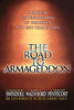 The Road to Armageddon: A Biblical Understanding of Prophecy and EndTime Events [Paperback] Charles Swindoll; John F Walvoord and J Dwight Pentecost