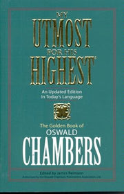 My Utmost for His Highest