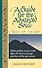 A Guide for the Advanced Soul: A Book of Insight [Paperback] Hayward, Susan