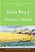 Farther Afield The Fairacre Series 11 [Paperback] Read, Miss