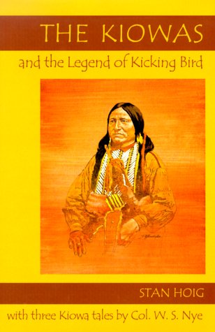 The Kiowas and the Legend of Kicking Bird used book depot