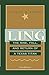 Ling: The Rise, Fall, and Return of a Texas Titan [Paperback] Brown, Stanley H