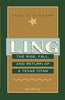 Ling: The Rise, Fall, and Return of a Texas Titan [Paperback] Brown, Stanley H