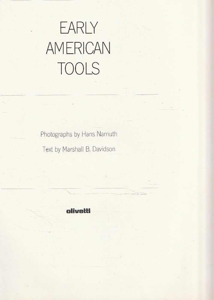 Early American Tools used book depot
