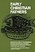 Early Christian Fathers Library of Christian Classics [Paperback] Richardson, Cyril