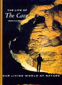 The Life of the Cave Mohr, Charles E