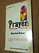 Prayer: Conversing with God [Paperback] Rosalind Rinker