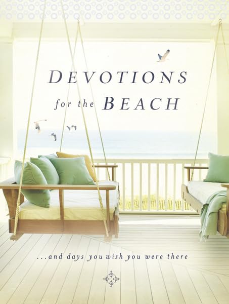 Devotions for the Beach: and Days You Wish You Were There used book depot