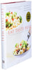 Eat-Taste-Heal: An Ayurvedic Cookbook for Modern Living