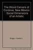The Wood Carvers of Cordova, New Mexico: Social Dimensions of an Artistic 