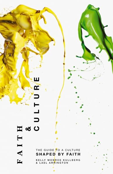 Faith and Culture: A Guide to a Culture Shaped by Faith used book depot