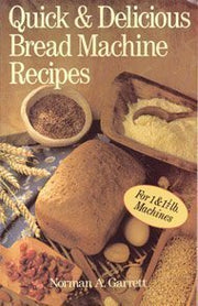 Quick & Delicious Bread Machine Recipes used book depot